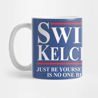 Swift Kelce There is no one better Mug